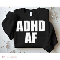 Adhd Af Sweatshirt thumb 2