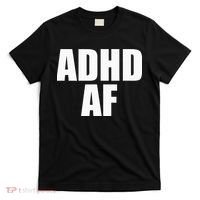 Adhd Af T-Shirt thumb 0
