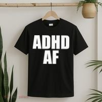 Adhd Af T-Shirt thumb 2