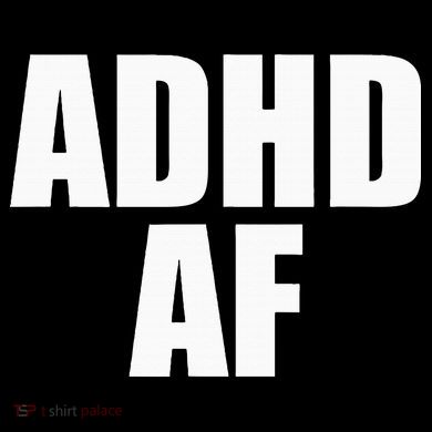 Adhd Af Button