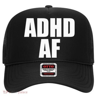 Adhd Af Hat