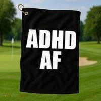 Adhd Af Golf Towel thumb 1