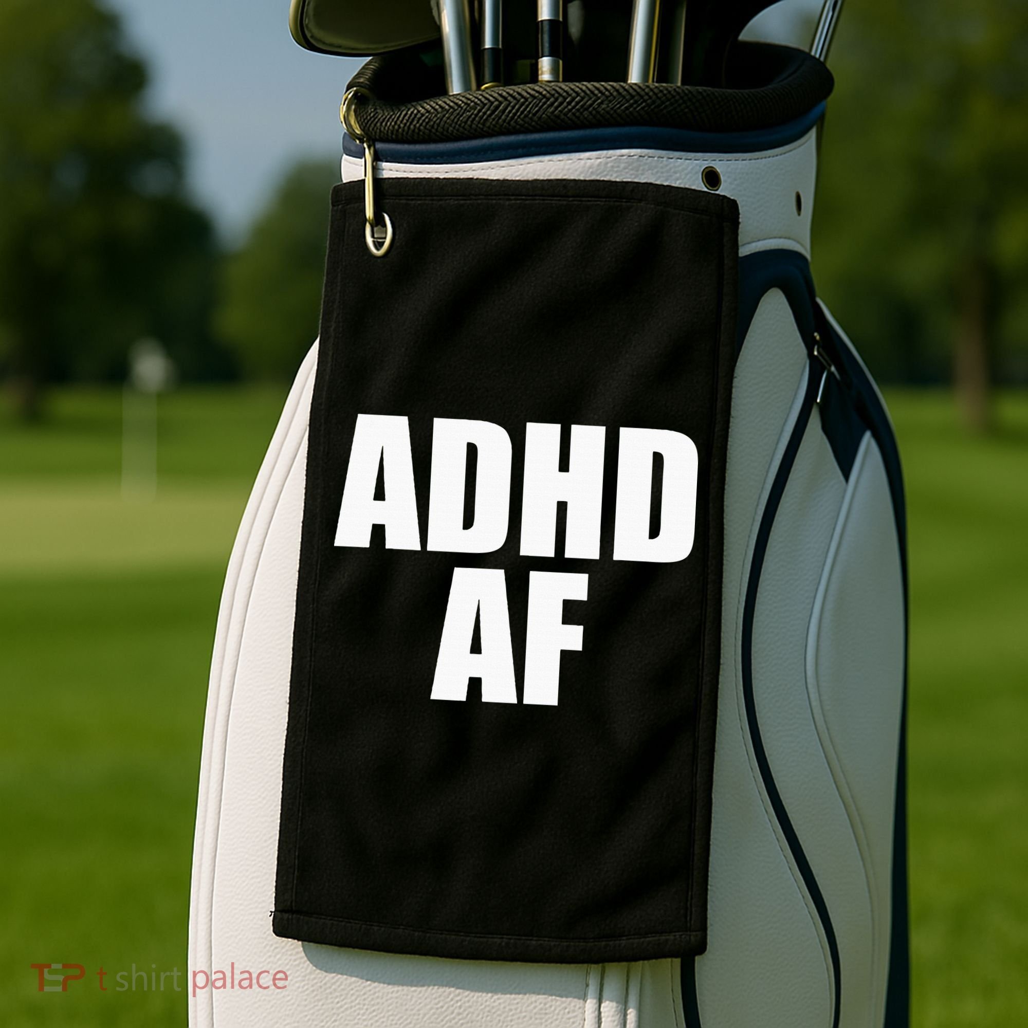 Adhd Af Golf Towel