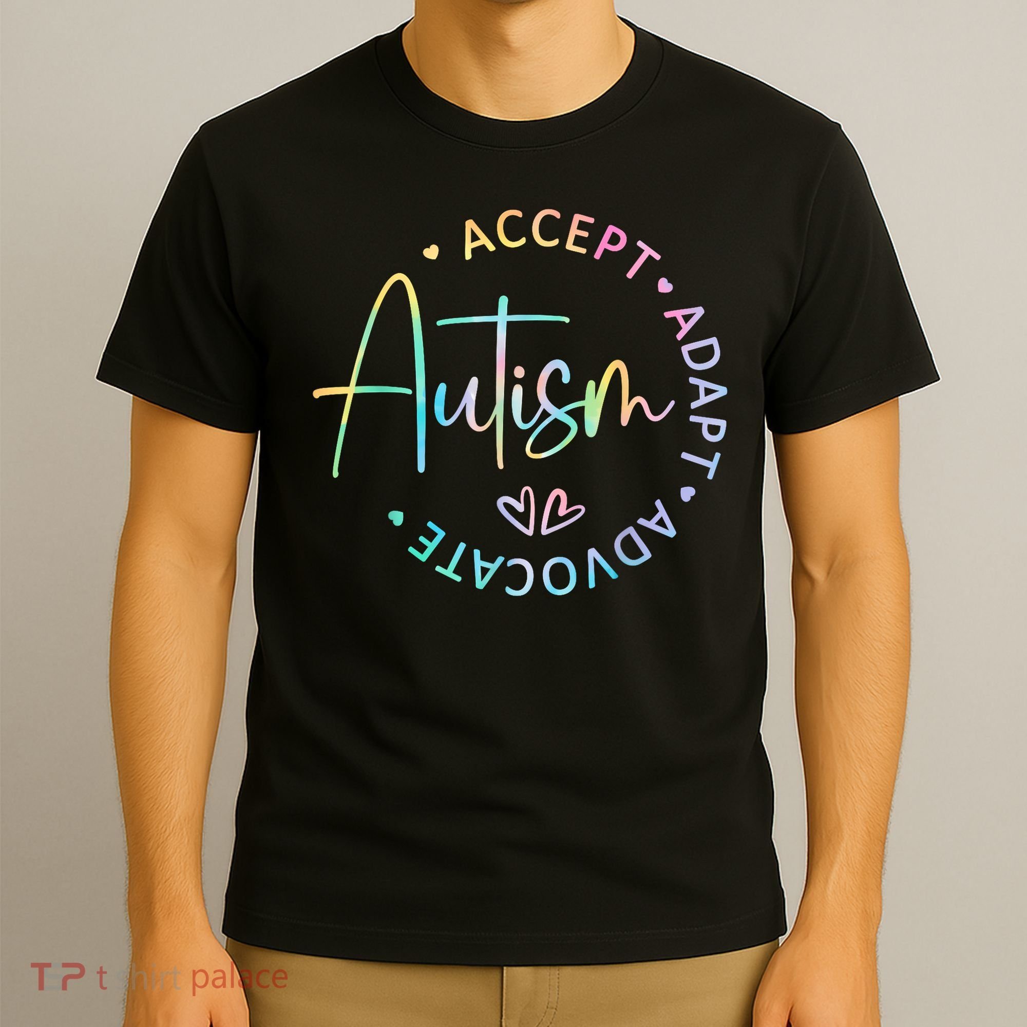 Autism Awareness Accept Adapt Advocate Autism  T-Shirt