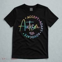 Autism Awareness Accept Adapt Advocate Autism  T-Shirt thumb 5