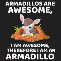 Armadillo's Are Awesome, Therefore I Am An Armadillo Golf Towel thumb 3