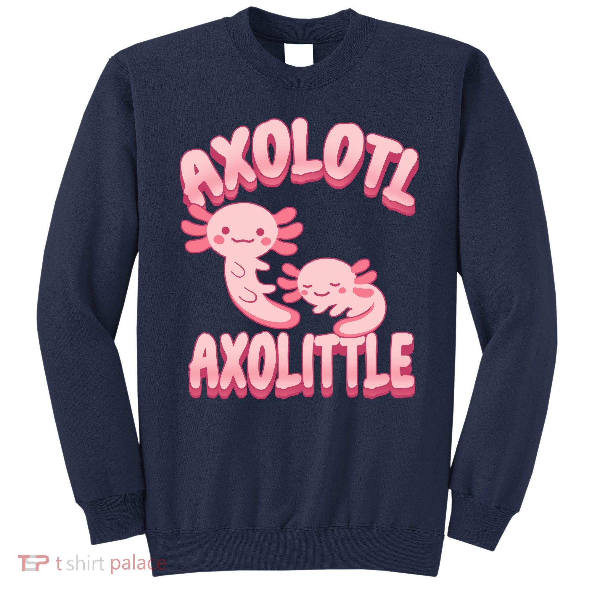Axolotl Axolittle Sweatshirt