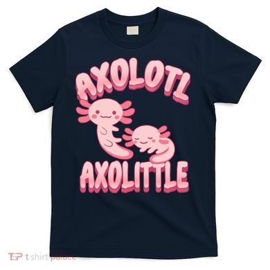 Axolotl Axolittle T-Shirt