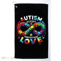 Autism Awareness Accept Understand Love Asd Support Autistic Golf Towel thumb 0