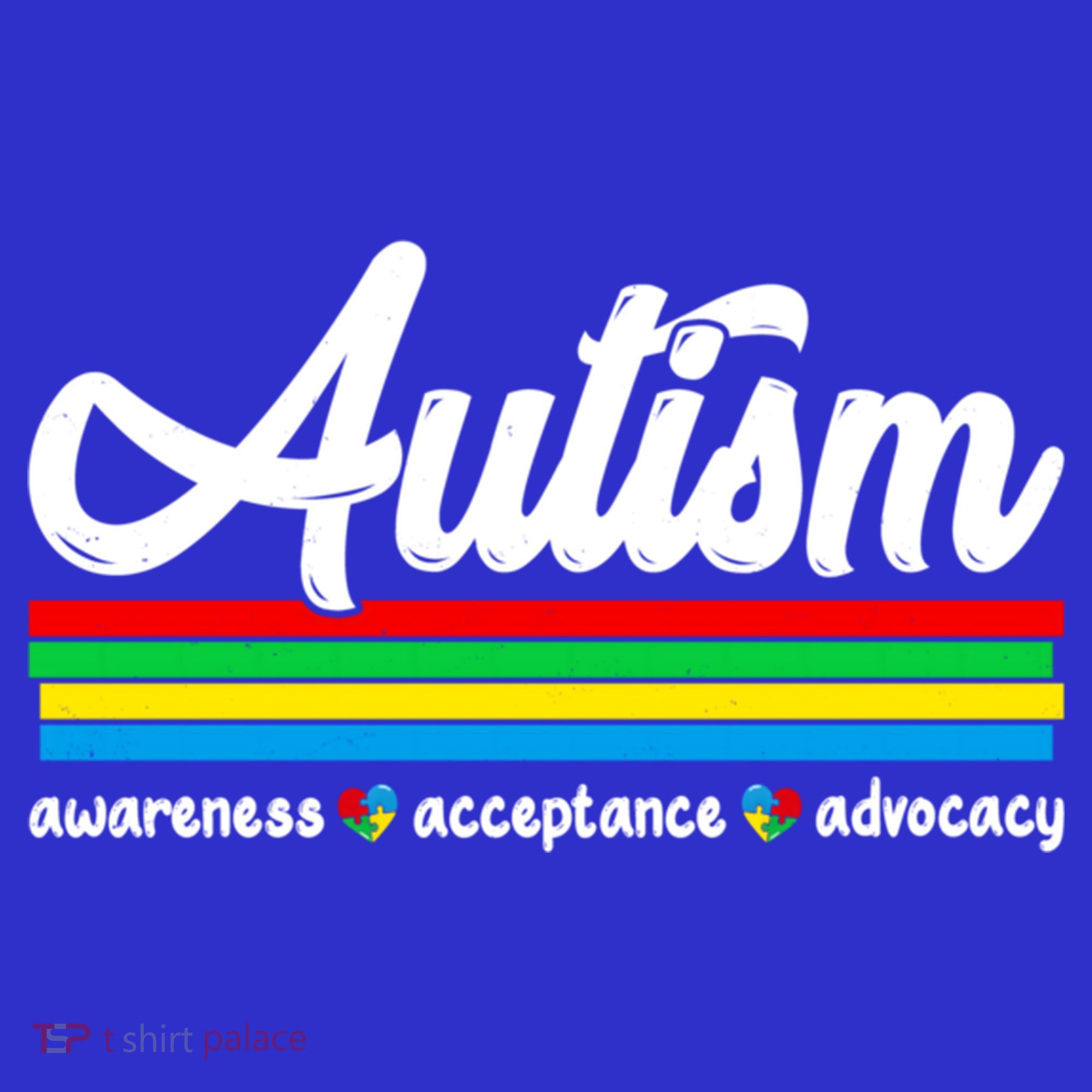 Autism Awareness Acceptance Advocacy Autism Awareness Month Great Gift T-Shirt