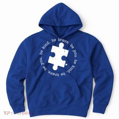 Autism Awareness Be You Quote Hoodie