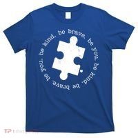 Autism Awareness Be You Quote T-Shirt thumb 0