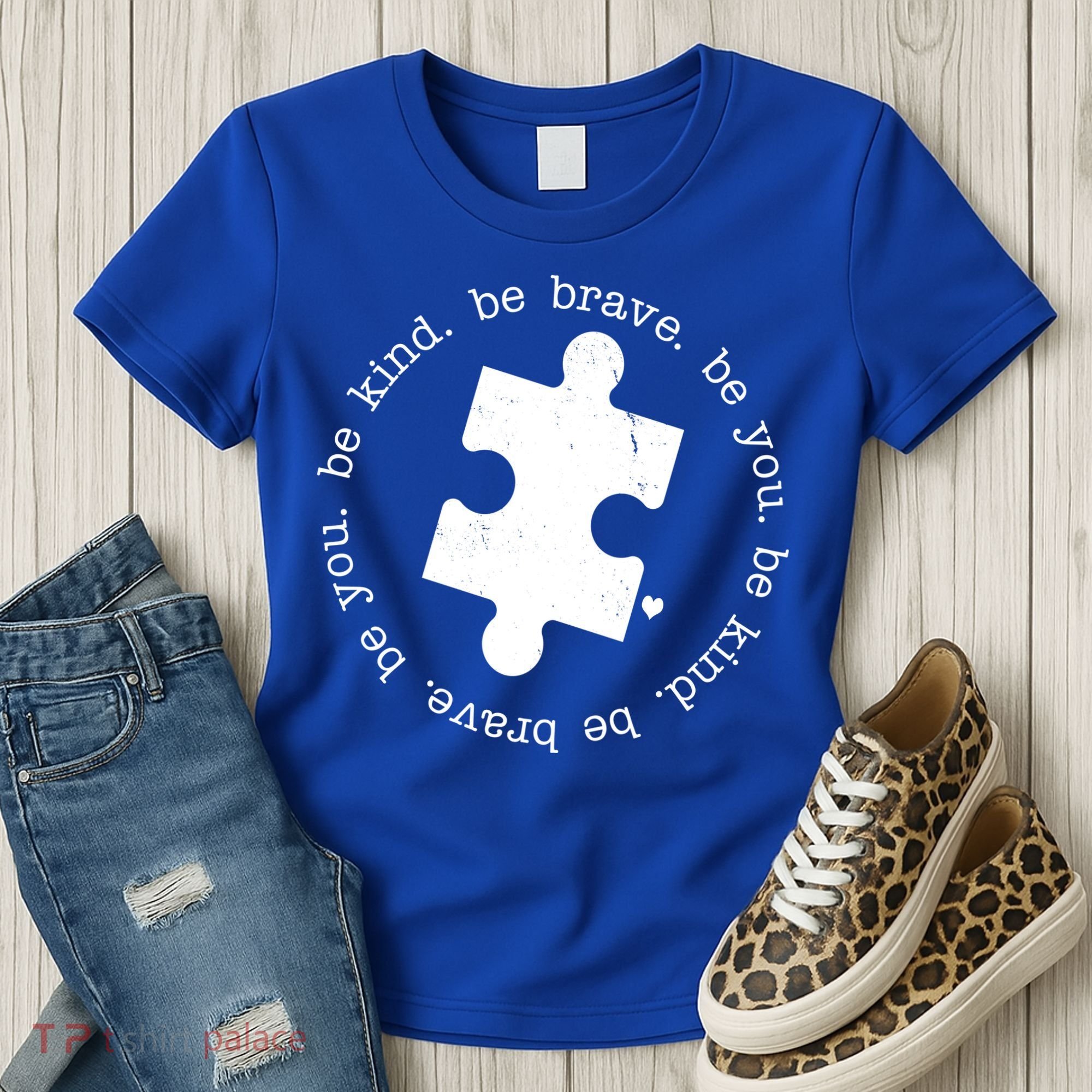 Autism Awareness Be You Quote Women's T-Shirt