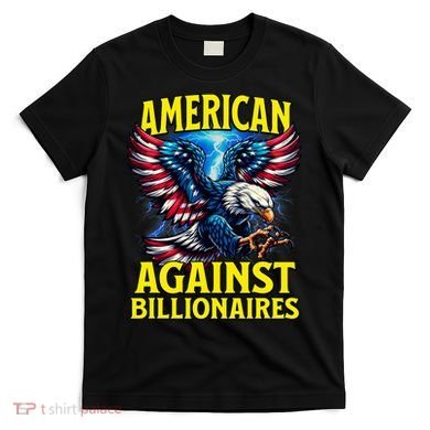 American Against Billionaires T-Shirt
