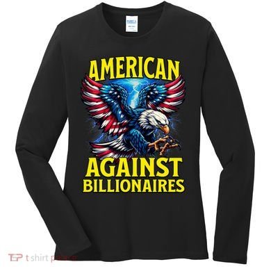 American Against Billionaires Women's Long Sleeve Shirt