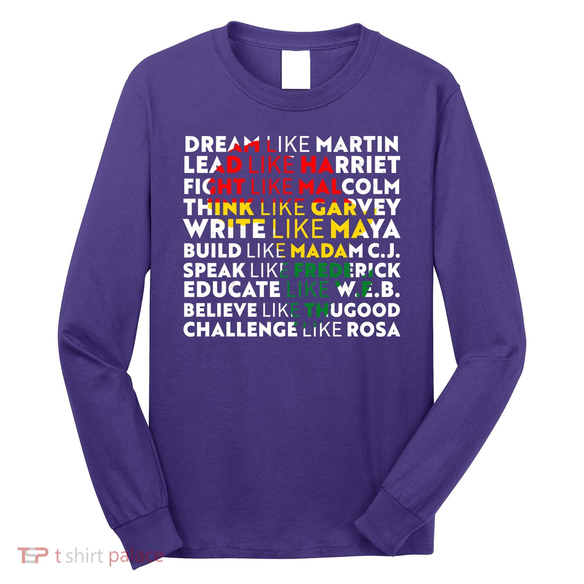 African American Black History Historical Figures Long Sleeve Shirt