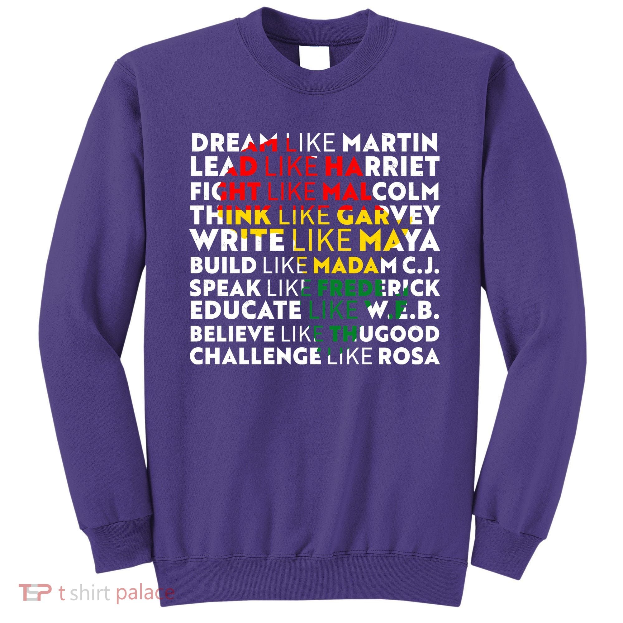 African American Black History Historical Figures Sweatshirt
