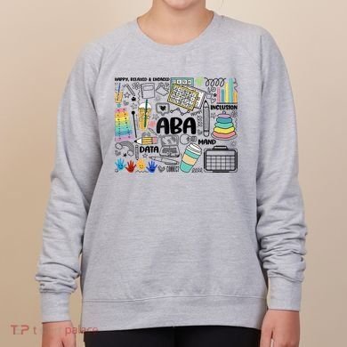 Aba Applied Behavior Analysis Bcba Behavior Analyst Autism Women's Sweatshirt