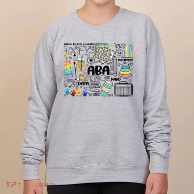 Aba Applied Behavior Analysis Bcba Behavior Analyst Autism Women's Sweatshirt