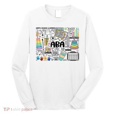 Aba Applied Behavior Analysis Bcba Behavior Analyst Autism Long Sleeve Shirt