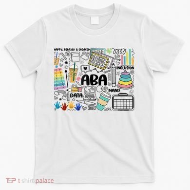 Aba Applied Behavior Analysis Bcba Behavior Analyst Autism T-Shirt
