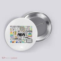 Aba Applied Behavior Analysis Bcba Behavior Analyst Autism Button thumb 0