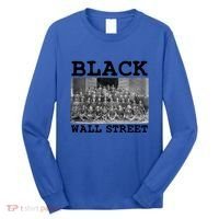 African American Business Black History Black Wall Street Cool Gift Long Sleeve Shirt thumb 0
