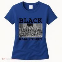 African American Business Black History Black Wall Street Cool Gift Women's T-Shirt thumb 0