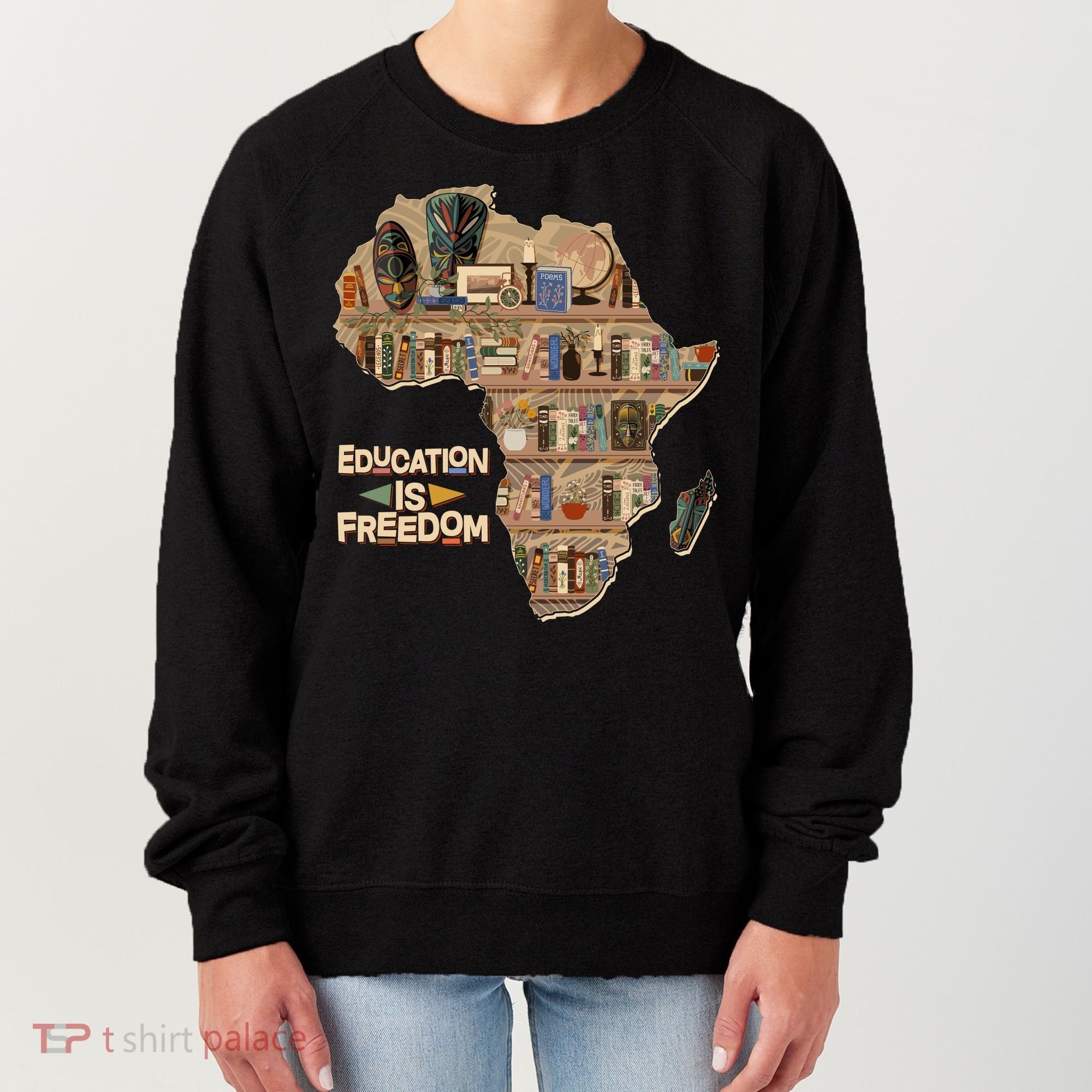 African American Black History Education Is Freedom Women's Sweatshirt