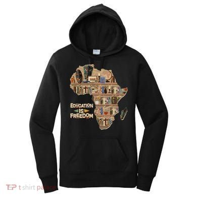 African American Black History Education Is Freedom Women's Hoodie