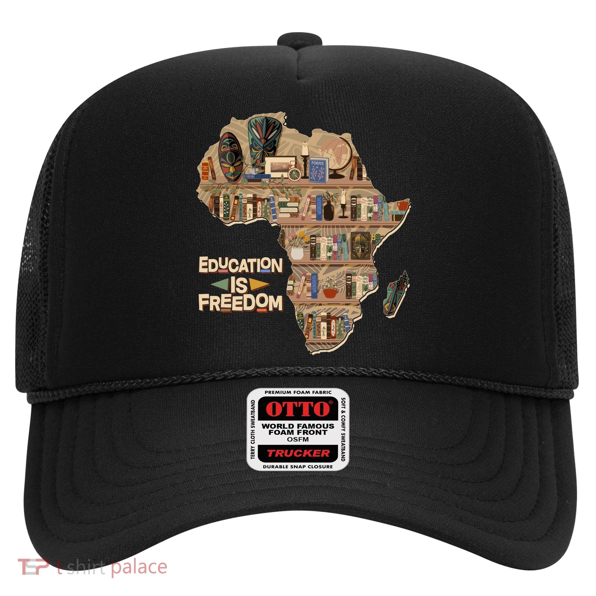 African American Black History Education Is Freedom Hat