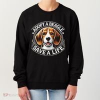 Adopt A Beagle Save A Life Advocating Adoption Women's Sweatshirt thumb 0