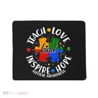 Autism Awareness Be Kind Teach Love Inspire Hope Mousepad thumb 0