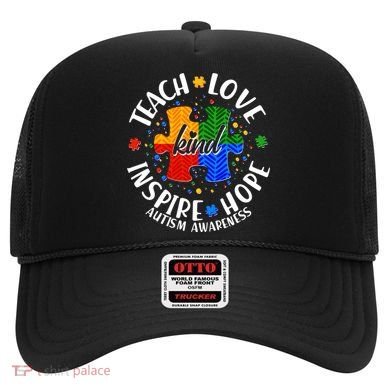 Autism Awareness Be Kind Teach Love Inspire Hope Hat