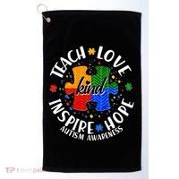 Autism Awareness Be Kind Teach Love Inspire Hope Golf Towel thumb 0