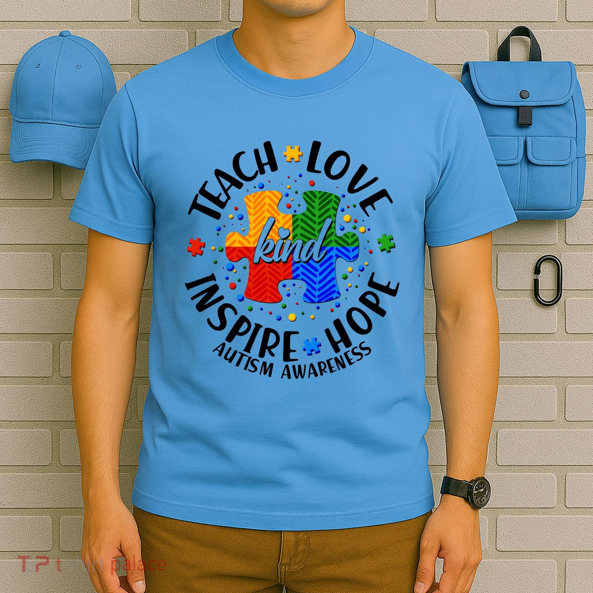 Autism Awareness Be Kind Teach Love Inspire Hope T-Shirt
