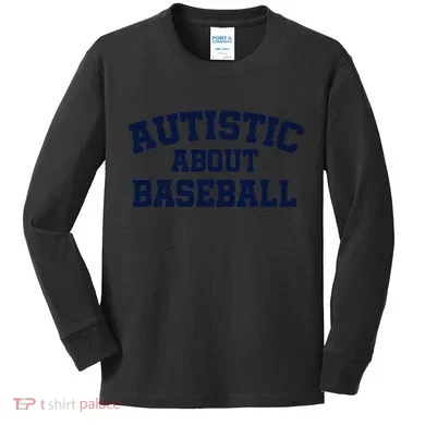 Autistic About Baseball Kids Long Sleeve Shirt