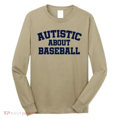Autistic About Baseball Long Sleeve Shirt