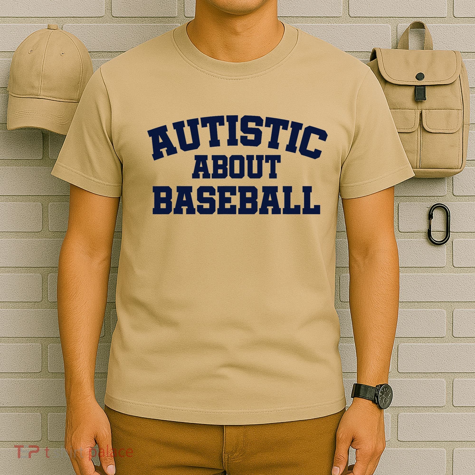 Autistic About Baseball T-Shirt