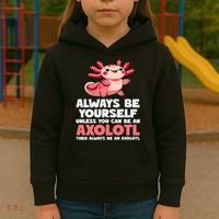 Axolotl Always Be Yourself Unless You Can Be An Axolotl  Kids Hoodie thumb 3