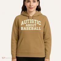 Autistic About Baseball Funny Baseball Lover Saying Quote Hoodie thumb 5