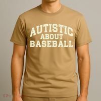 Autistic About Baseball Funny Baseball Lover Saying Quote T-Shirt thumb 3