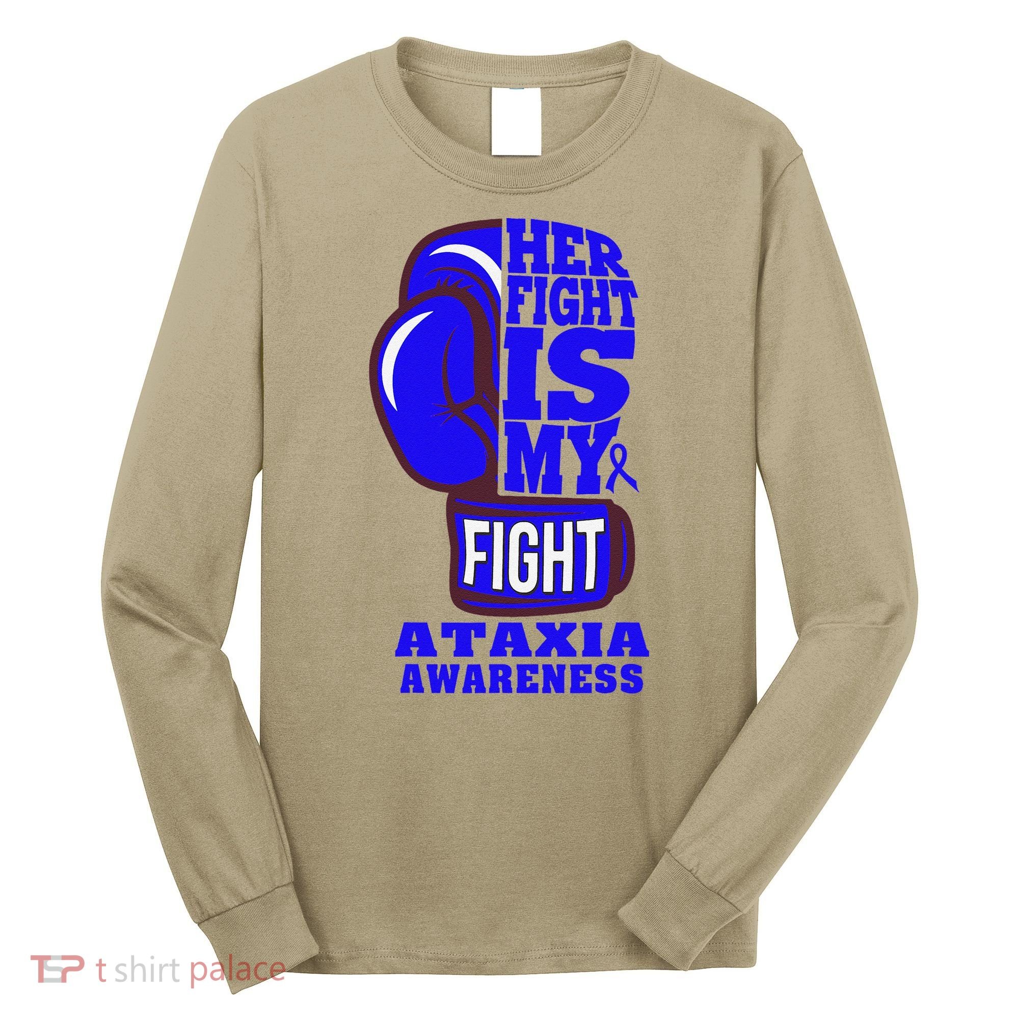 Ataxia Awareness Boxing Her Fight Is My Fight Blue Ribbon Long Sleeve Shirt