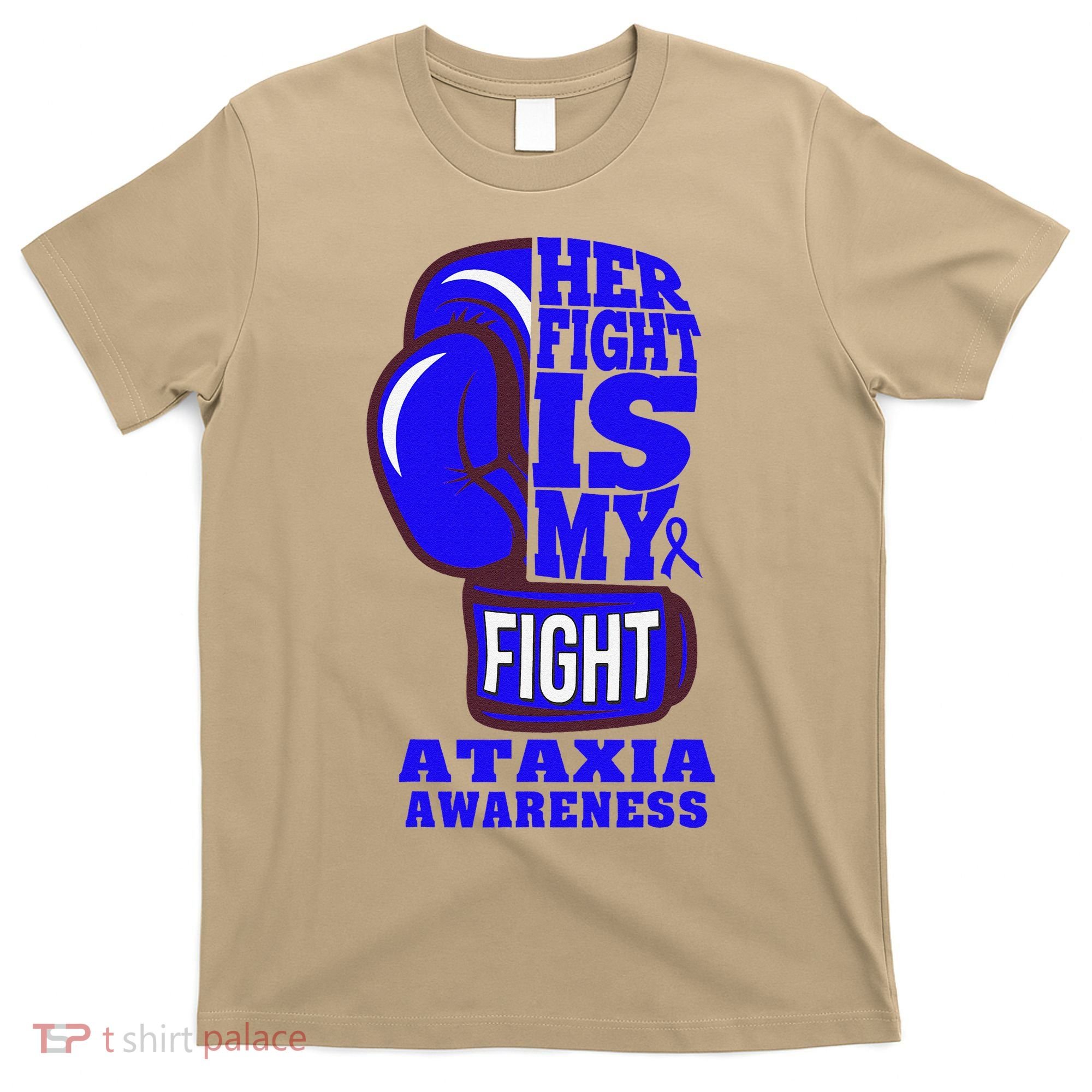 Ataxia Awareness Boxing Her Fight Is My Fight Blue Ribbon T-Shirt
