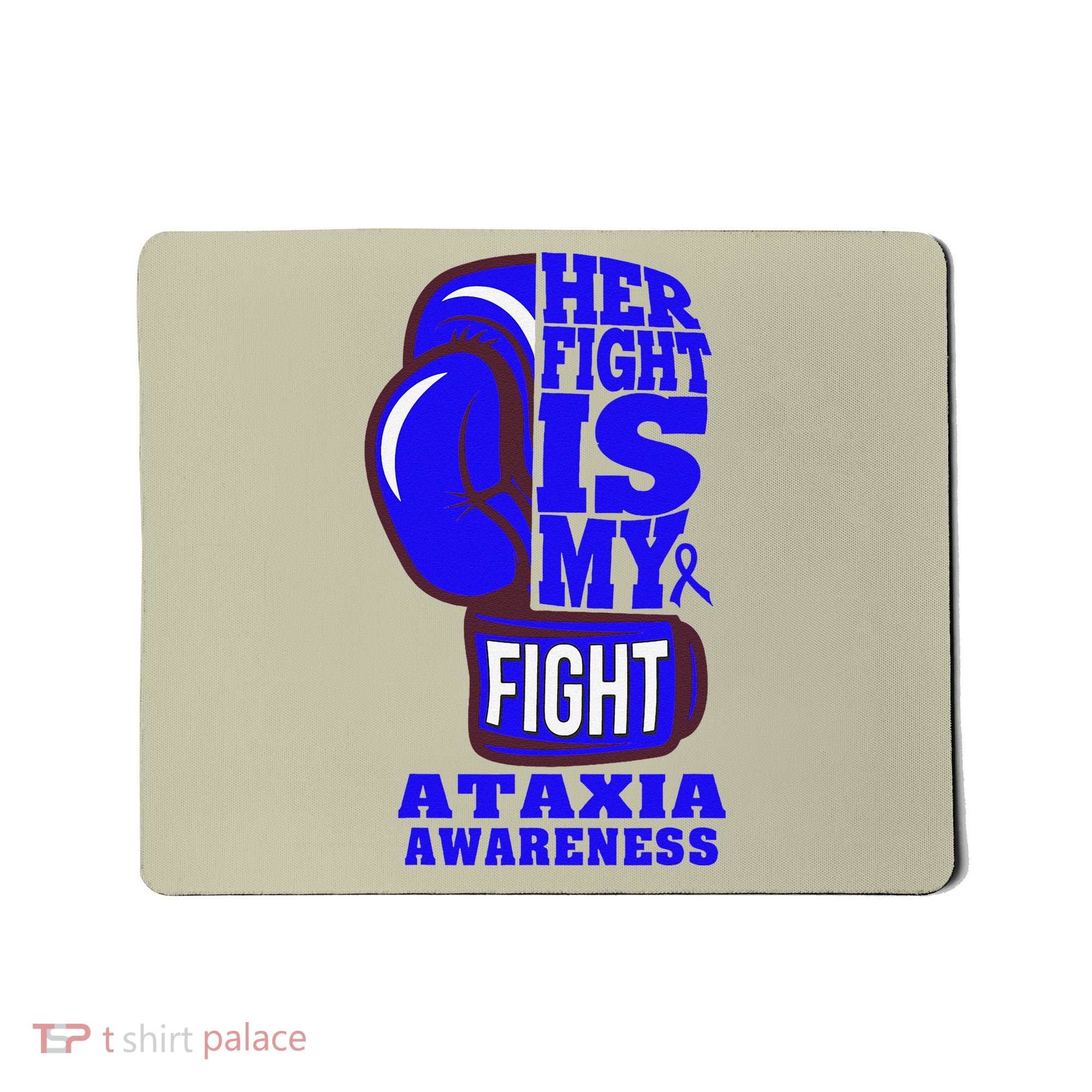 Ataxia Awareness Boxing Her Fight Is My Fight Blue Ribbon Mousepad
