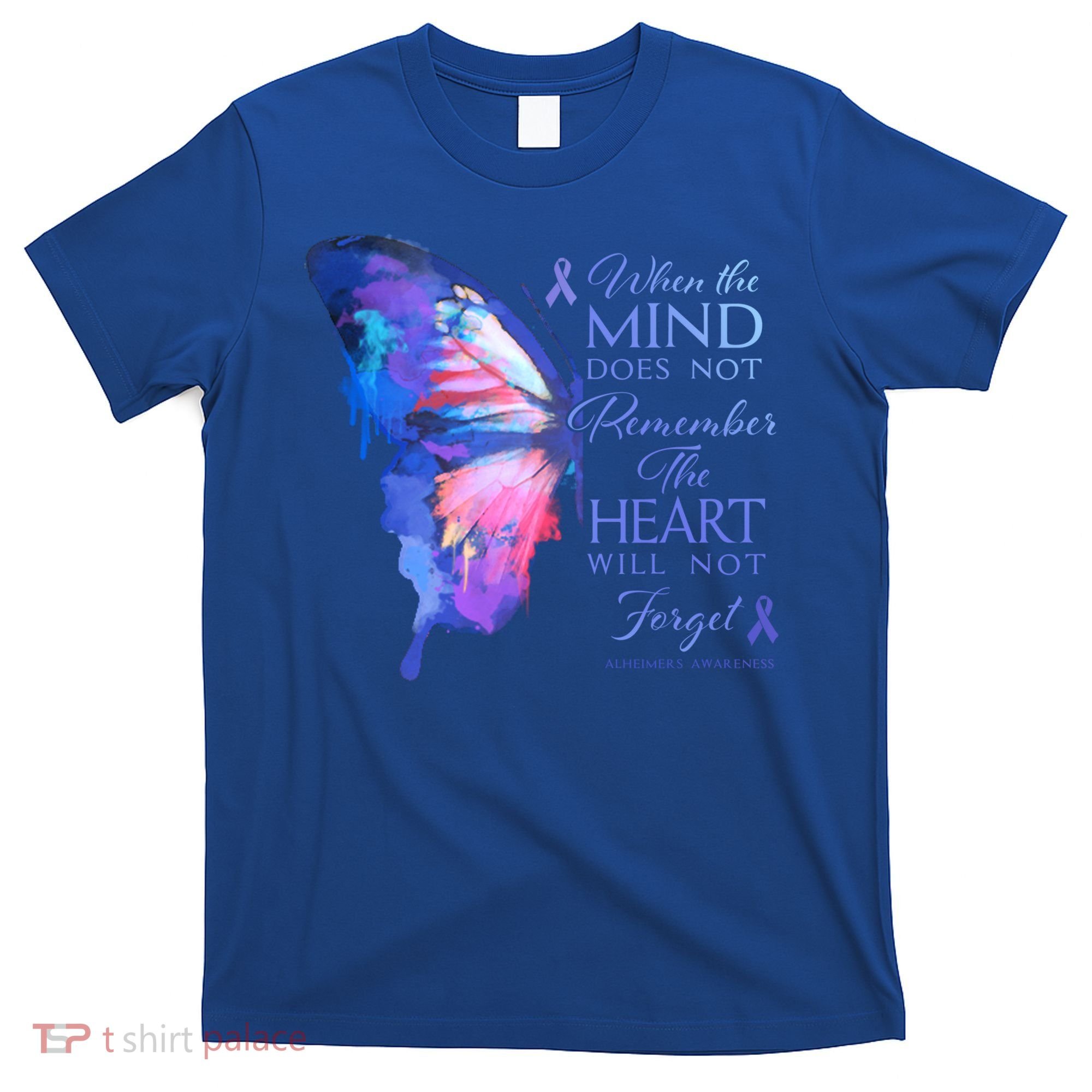 Alzheimers Awareness Butterfly The Heart Remembers Gift T-Shirt