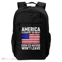 America A Country So Great Even Its Haters WonT Leave Backpack thumb 0