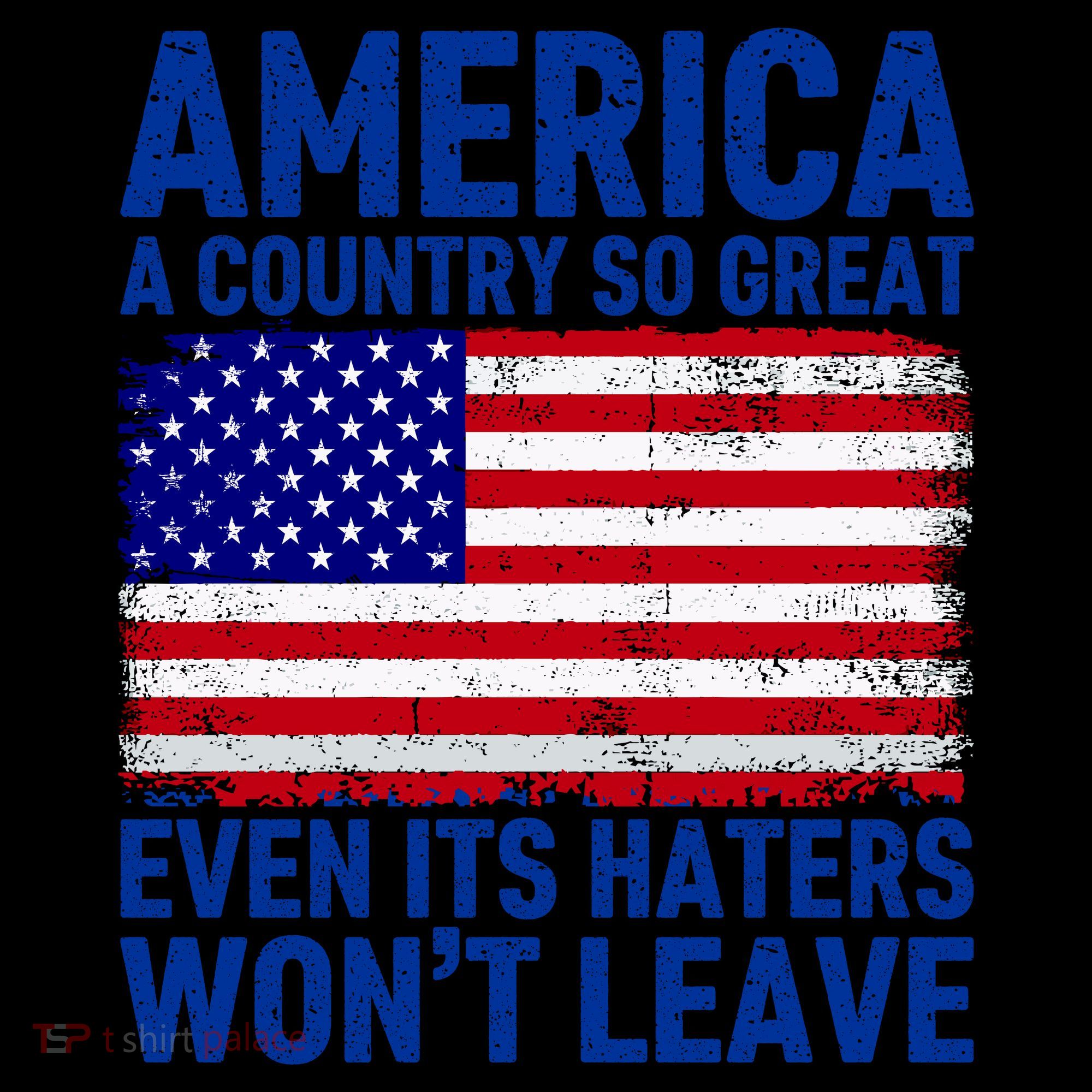 America A Country So Great Even Its Haters WonT Leave Coffee Mug