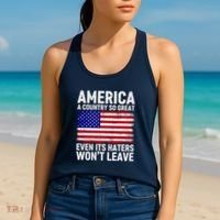 America A Country So Great Even Its Haters WonT Leave Women's Tank Top thumb 2