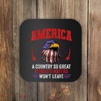 America A Country So Great Even Its Haters Wont Leave Coaster thumb 0